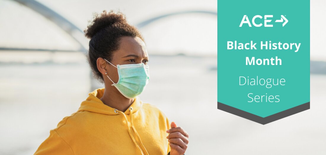 In der ersten Folge unserer &#8220;Black History Month Conversation Series&#8221; hat der ACE-Präsident und Chief Science Officer Cedric Bryant, Ph.D. spricht mit Antonio Williams Ph.D. und Rory James, MPH, über die Auswirkungen von gesunder Gerechtigkeit, öffentlicher Gesundheit und körperlicher Aktivität während COVID-19 auf die Black Community Wir werden die Konversationsserie den ganzen Monat über live über Facebook übertragen! Die nächste Rate wird live auf unserer sein Facebook Seite am 19.02.2021 um 10:30 Uhr PST! Like und folge uns, um benachrichtigt zu werden, wenn es losgeht. Inspiriert von ACE