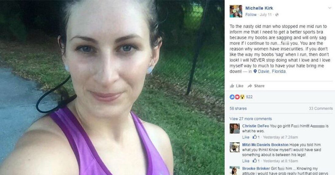 Michelle Kirk trainiert seit geraumer Zeit für den New York City Marathon. Am vergangenen Montag machte sich die 28-jährige Mutter, wie an den meisten anderen Tagen auch, auf den Weg mit ihrer Tochter zu einem Nachmittagslauf durch ein Viertel in Davie, Florida. Aber mitten im Rennen unterbrach ein Mann sie, indem er sein Fahrrad auf ihrem Weg anhielt und ihr sagte: „Hey, nicht umsonst, aber du brauchst einen neuen Sport-BH. Und das ist noch nicht alles: Die völlig Fremde machte trotz der Anwesenheit eines 18 Monate alten Kleinkindes in einem Kinderwagen weiterhin Kommentare zu ihren Brüsten. „Er sagte mir, wenn …