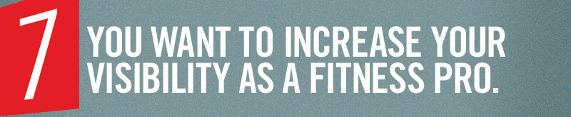 Sie möchten Ihre Sichtbarkeit als Fitnessprofi verbessern.