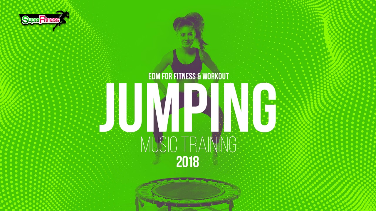 Jumping Music Training 2018 (130 Schläge pro Minute)