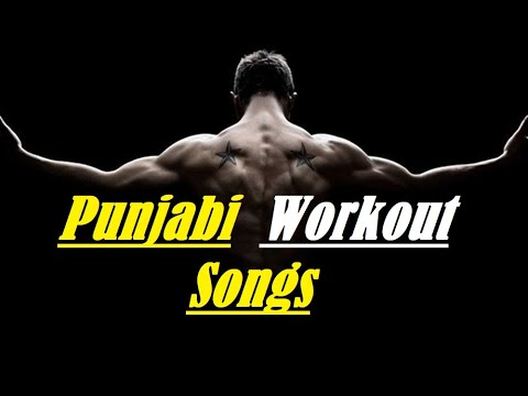 Punjabi Workout Songs 2020 I Top Workout Songs I Top Gym Songs I Beste Workout Songs I Beste Gym Songs