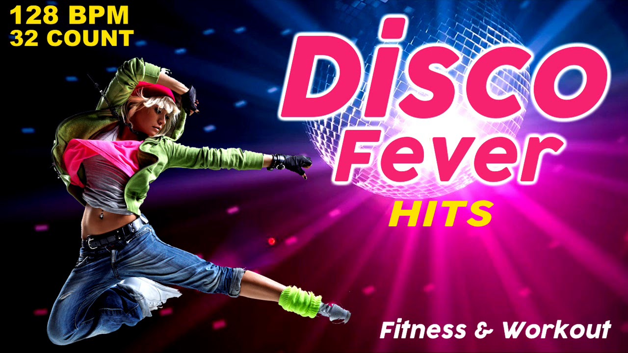 Disco Music Hits Workout Compilation Fitness & Workout - 128 Bpm / 32 Count
