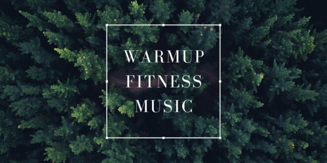 Aufwärm-Fitness-Musik |  Ambient-Workout-Flow |  Cardio-Cooldown-Musik