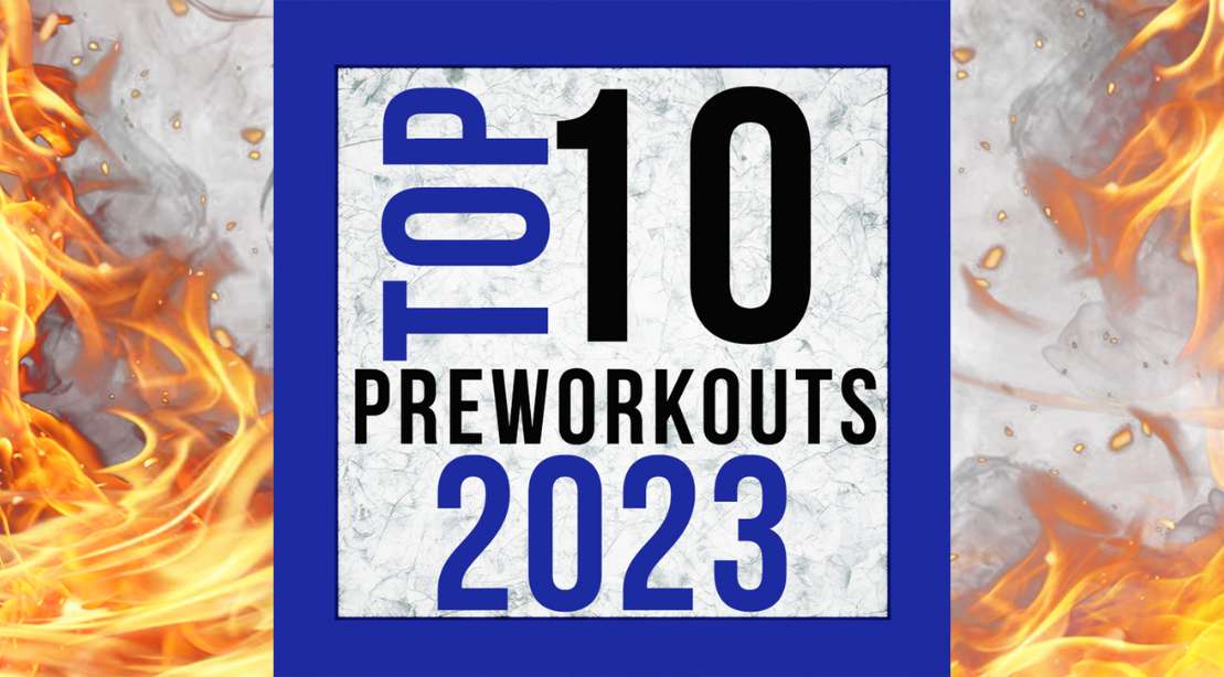 Top 10 PreWorkouts für 2023 Mein Fitness